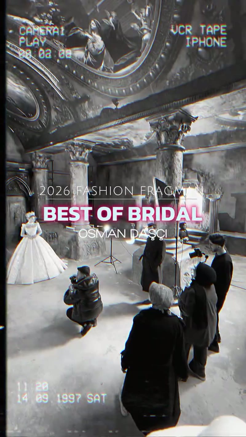 2026 Fashion Fragman — Best of Bridal
